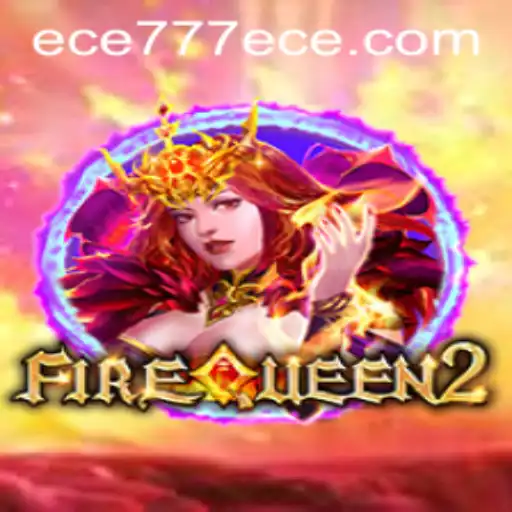 FireQueen2: An In-Depth Exploration of the Enchanting Fantasy Game